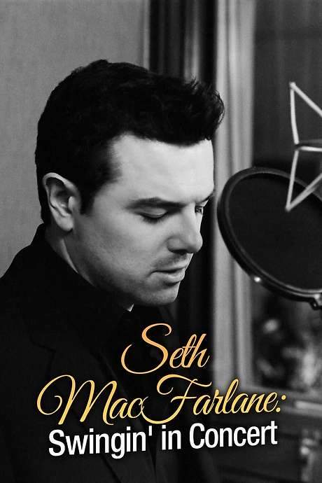 Seth MacFarlane: Swingin’ in Concert